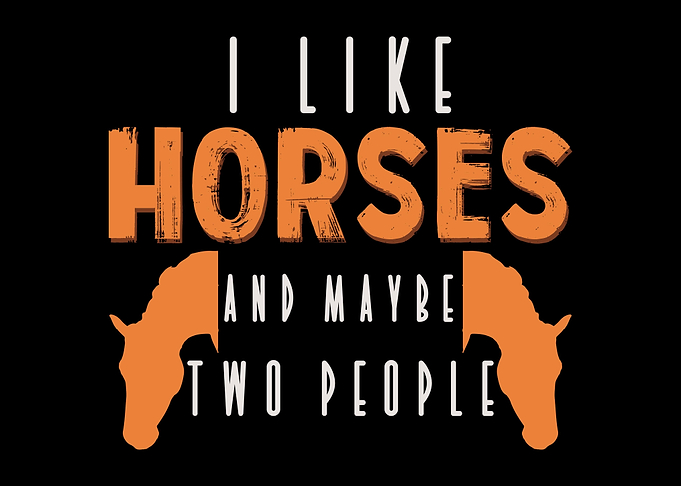 I Like Horses Quote Horse