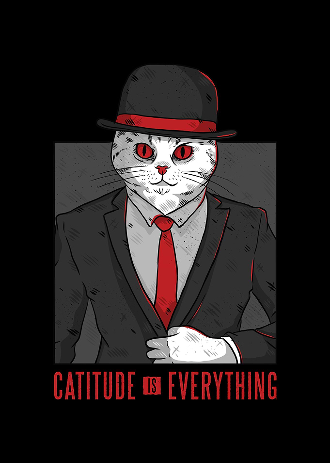 Catitude Is Everything