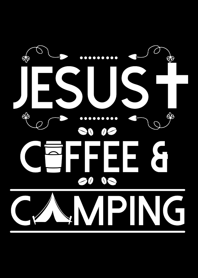 Jesus Coffee Camping Gift