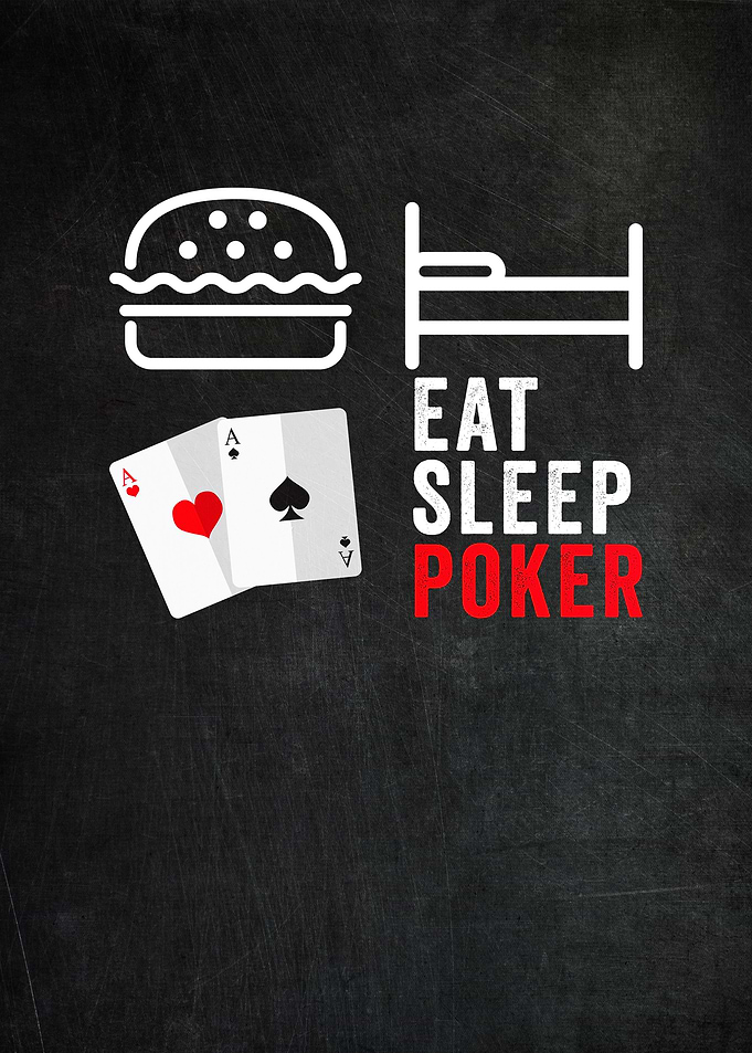 Eat Sleep Poker Repeat