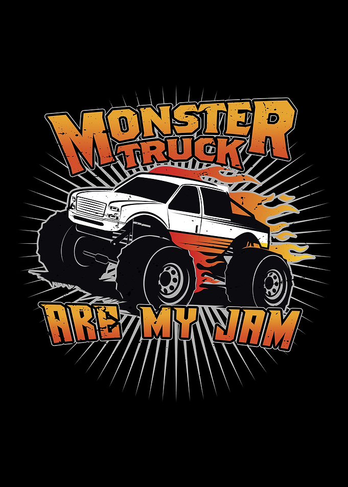Monster Truck Are My Jam