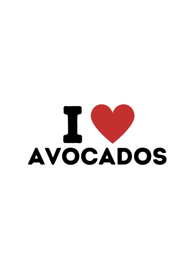 I Love Avocados Simple