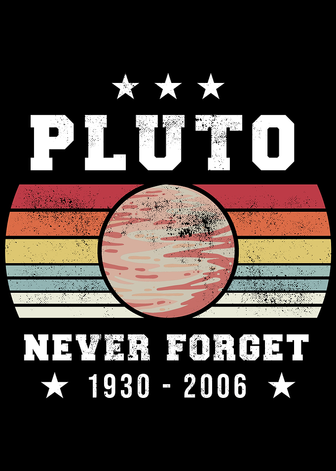 Never Forget Pluto Vintage
