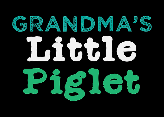 Grandmas Little Piglet
