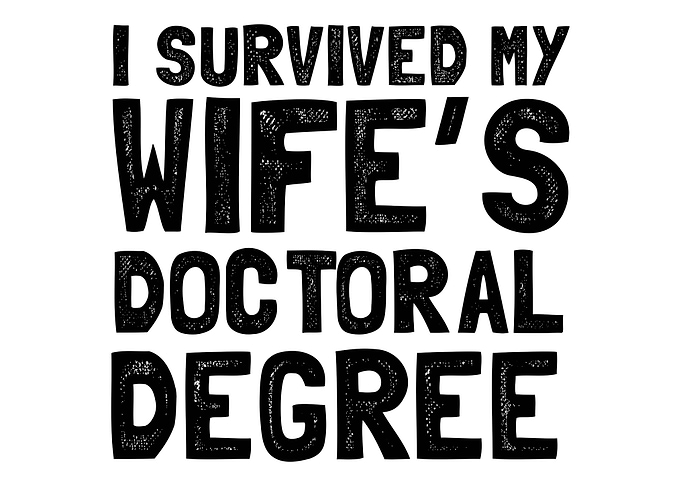 I survived my wifes docto