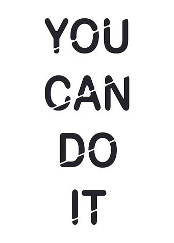 You Can Do It