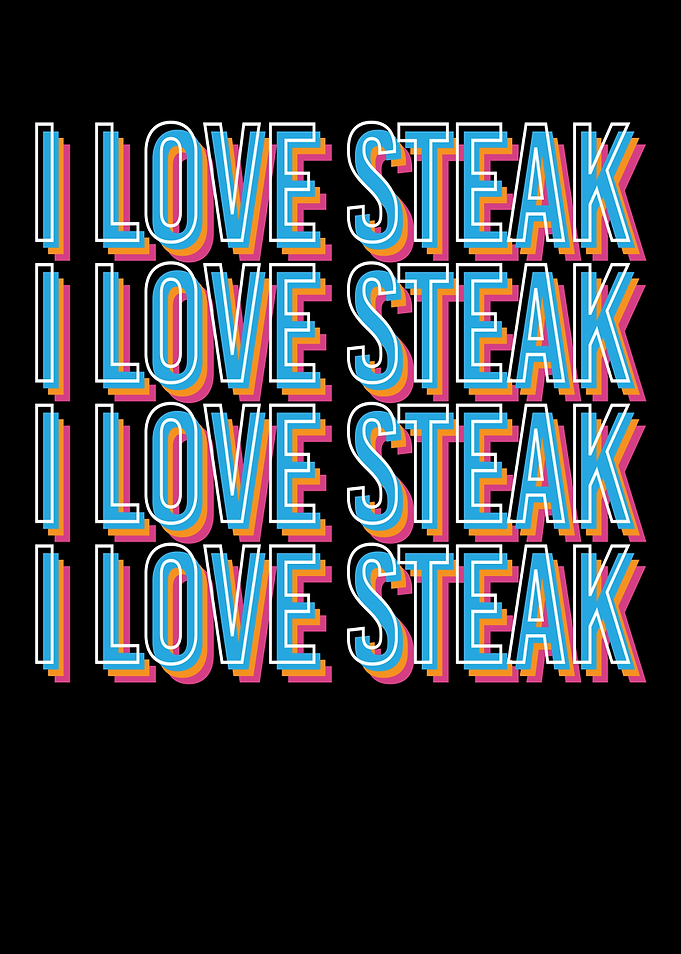 I Love Steak