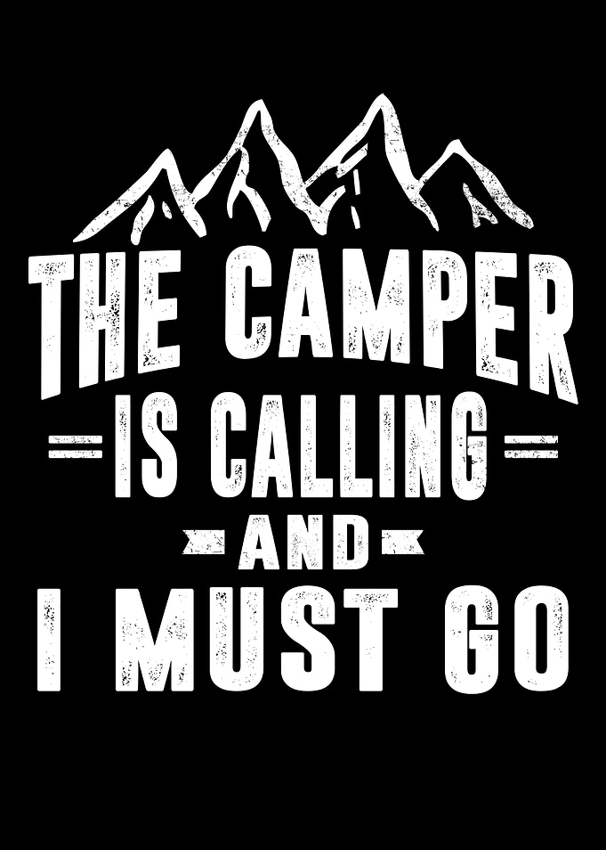 The Camper is Calling