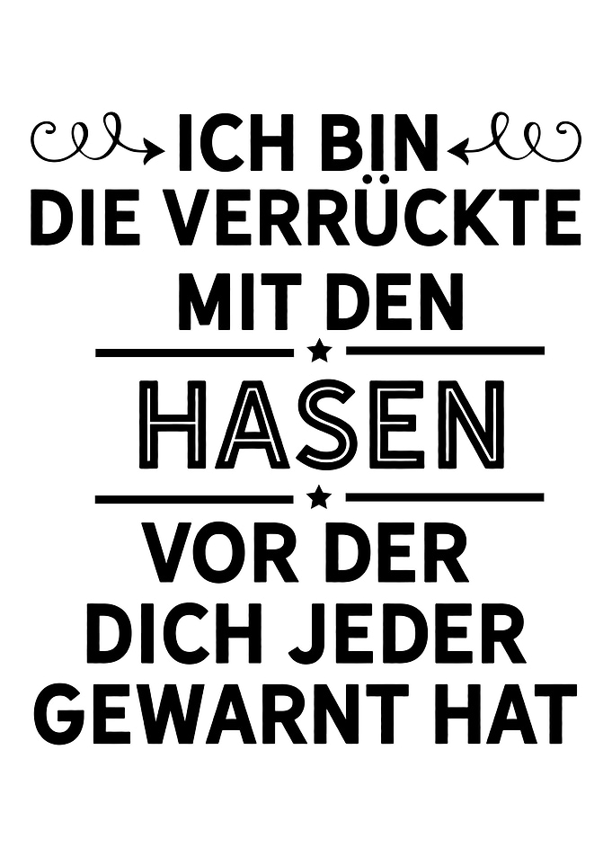 Verrckte mit den Hasen