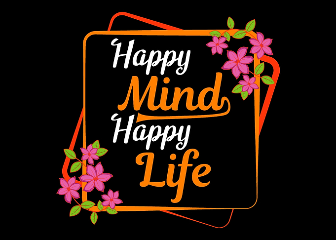Happy Mind Happy Person Li
