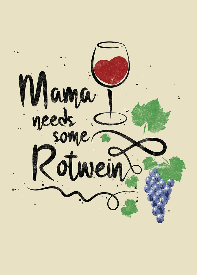 Wein Spruch Rotwein Motiv