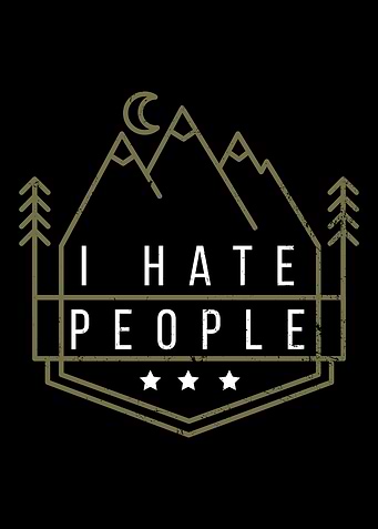 I Hate People Camping