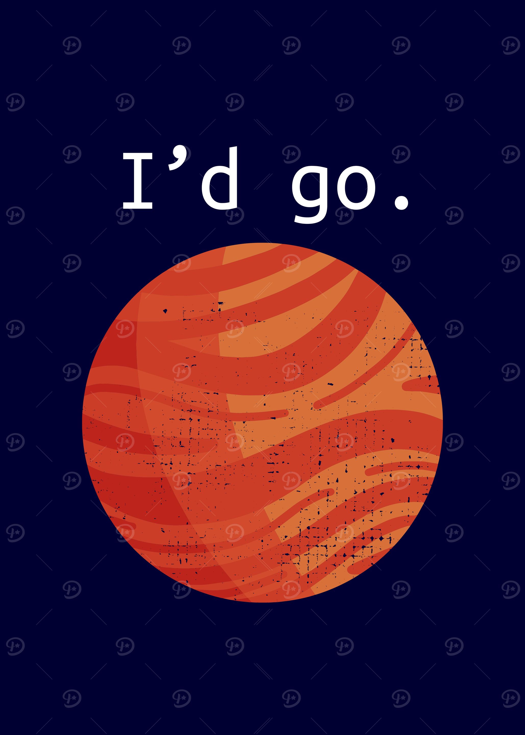 Id go Occupy Mars Funny