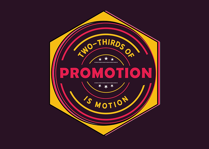 promotion is motion