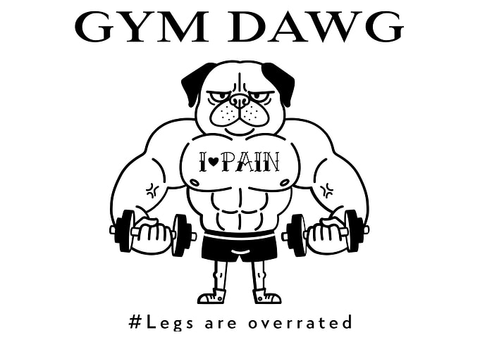Gym Dawg Skips Leg Day