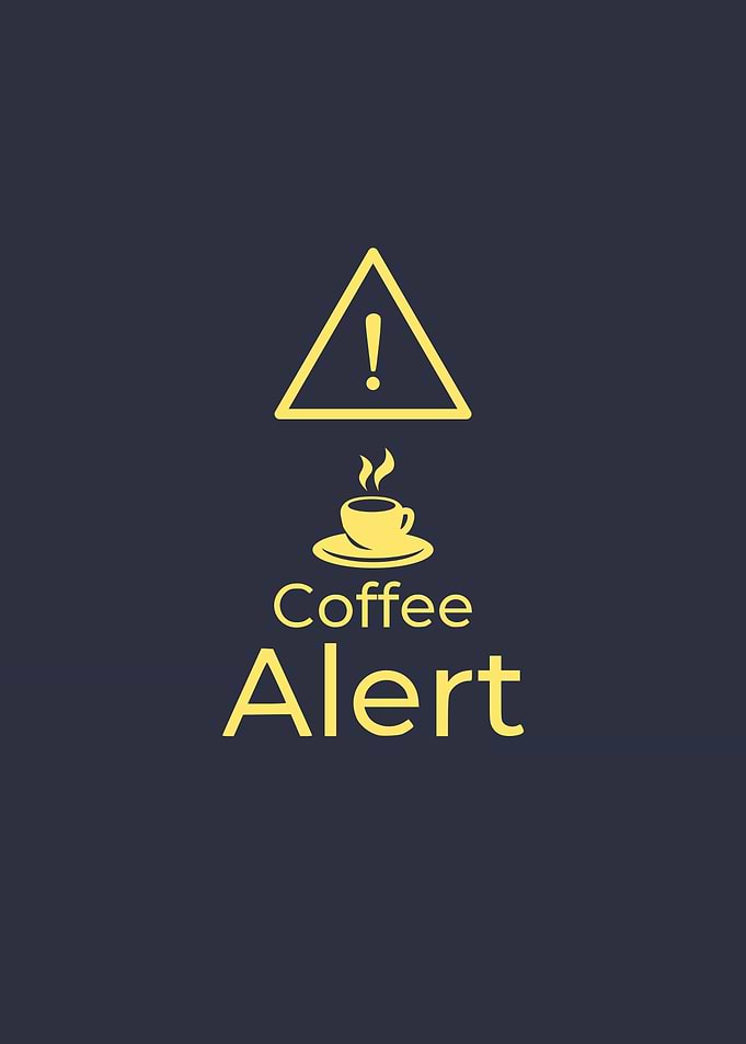 Coffee Alert Design