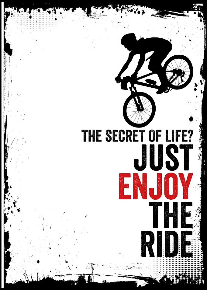 MTB Just Enjoy The Ride