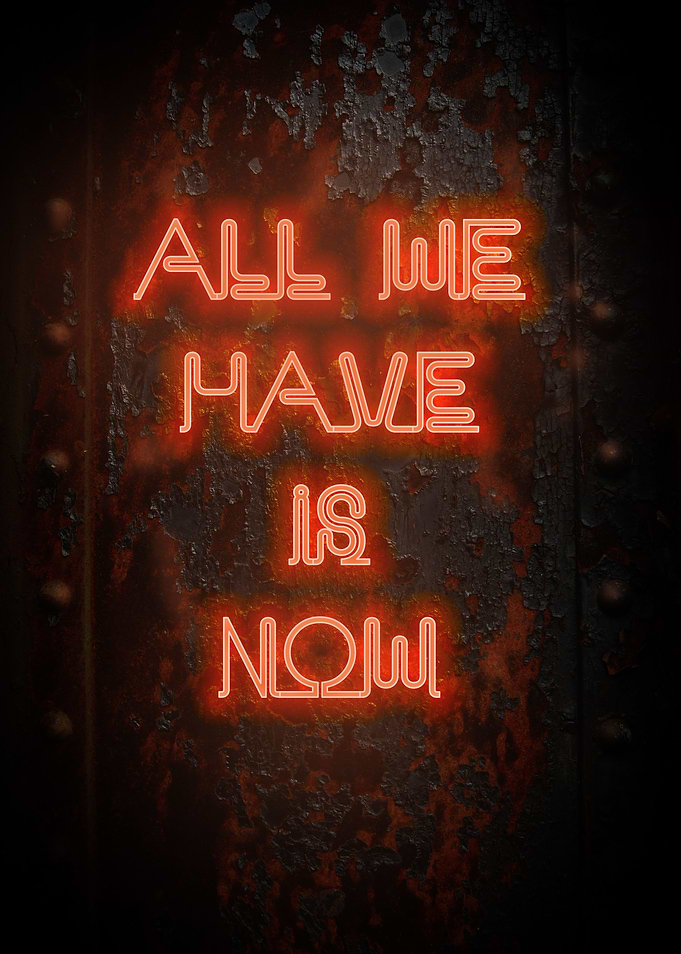 All we have is