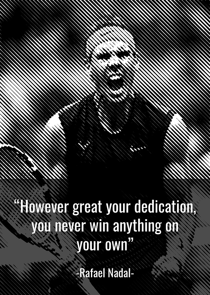 Rafael Nadal Quotes