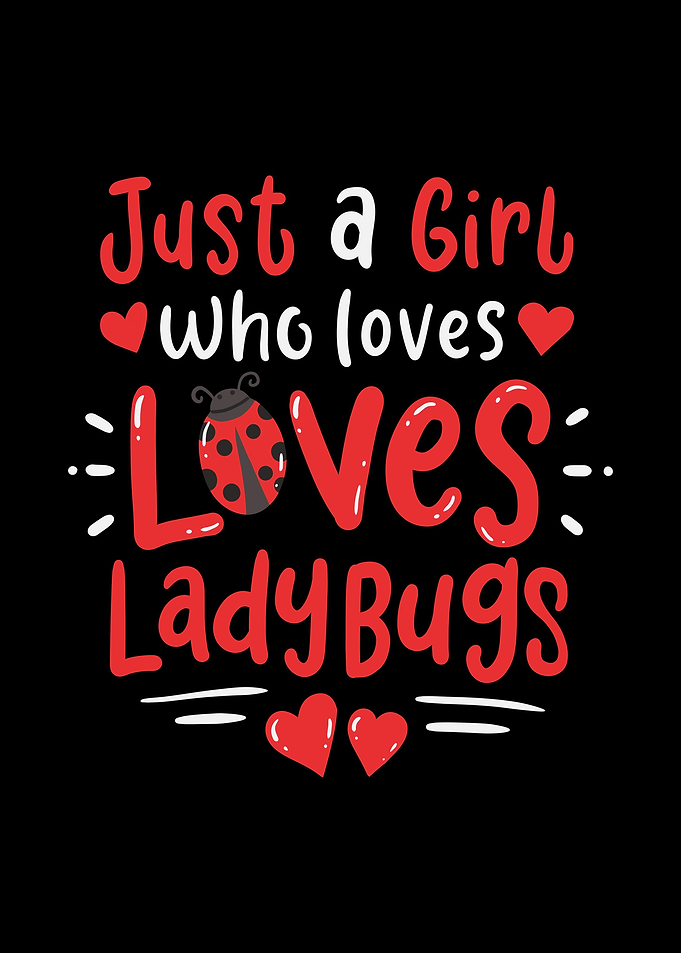 Just A Girl Who Loves Lady