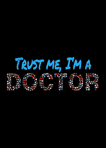 Trust Me Im A Doctor