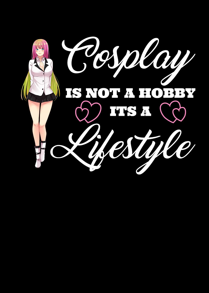 Cosplay is not a Hobby