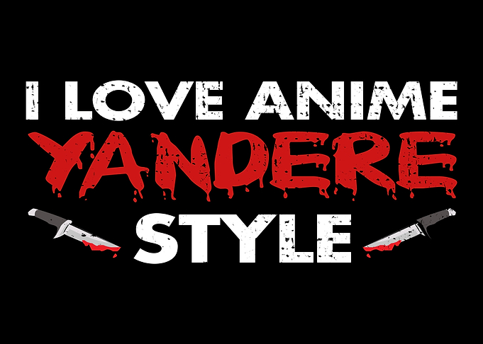 Yandere Love Style