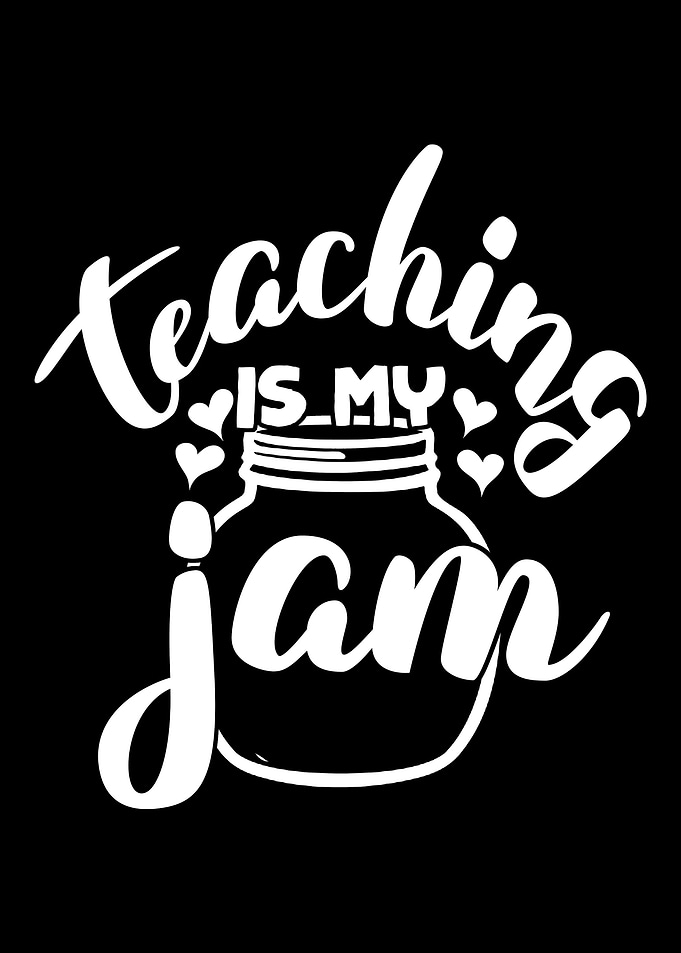 Teaching is my Jam