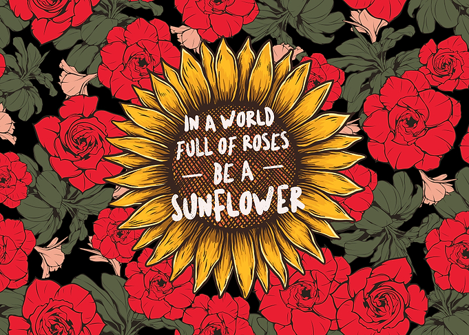 Be A Sunflower Quote