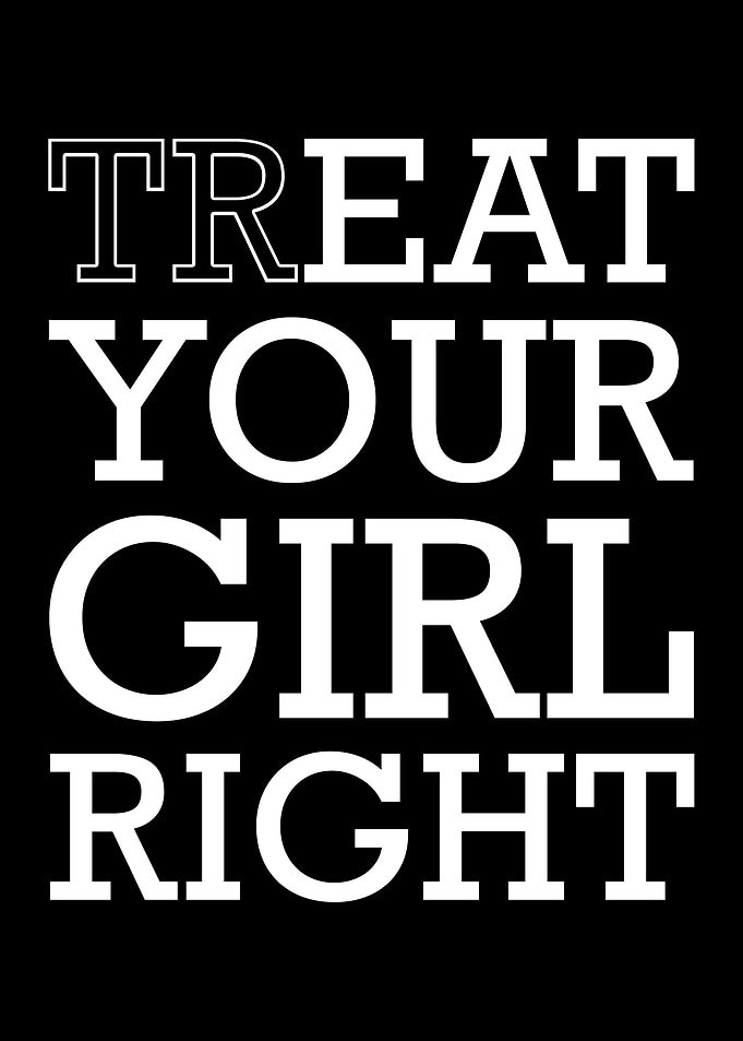 Treat Eat Your Girl Right