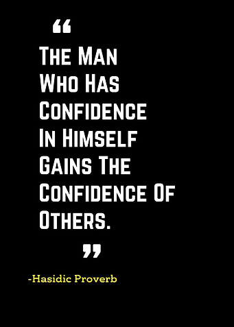 Hasidic Proverb