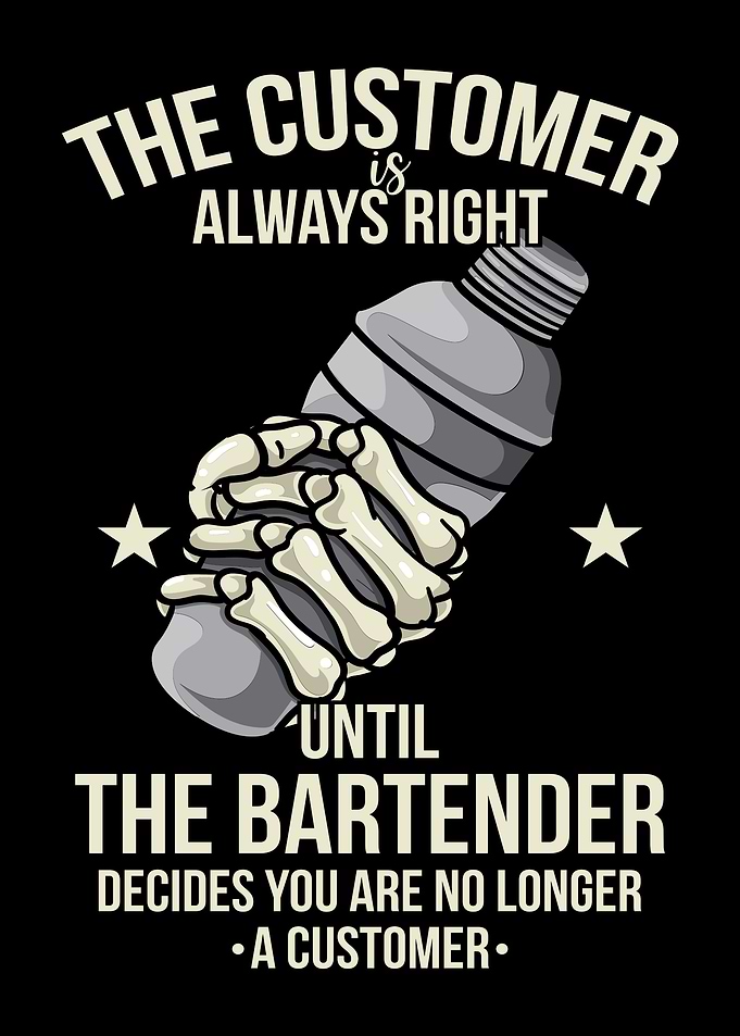 Customer Is Always Right