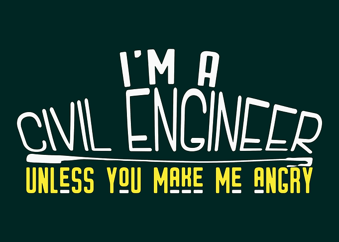 Im A Civil Engineer