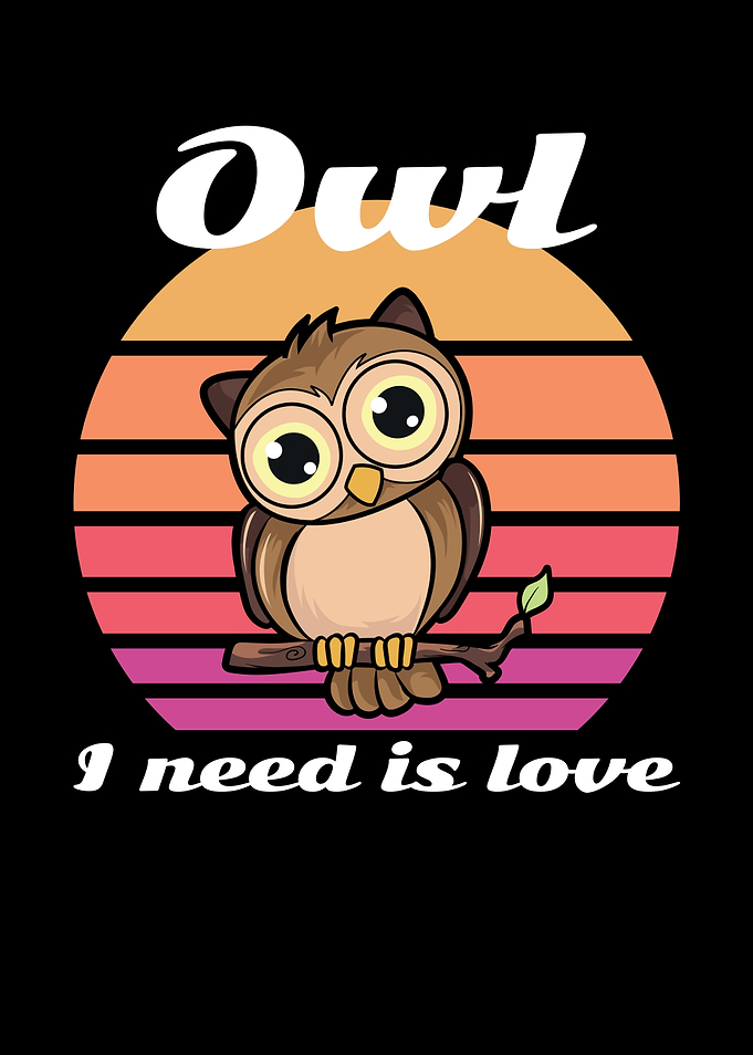 Owl I Need Is Love