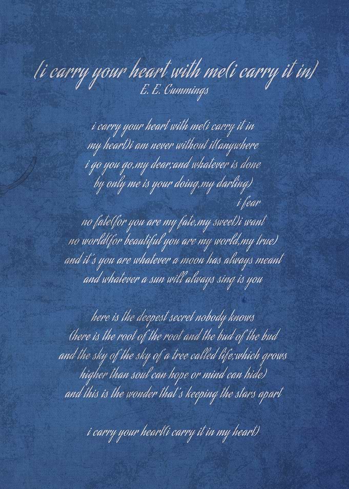 I Carry Your Heart With Me