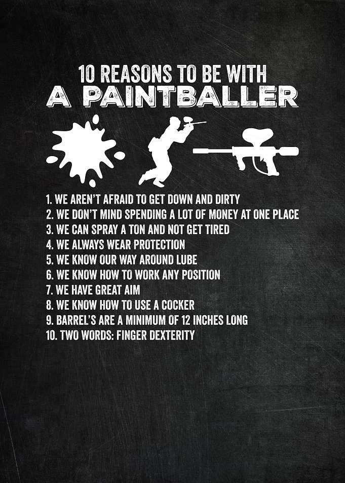 Paintball 10 Reasons