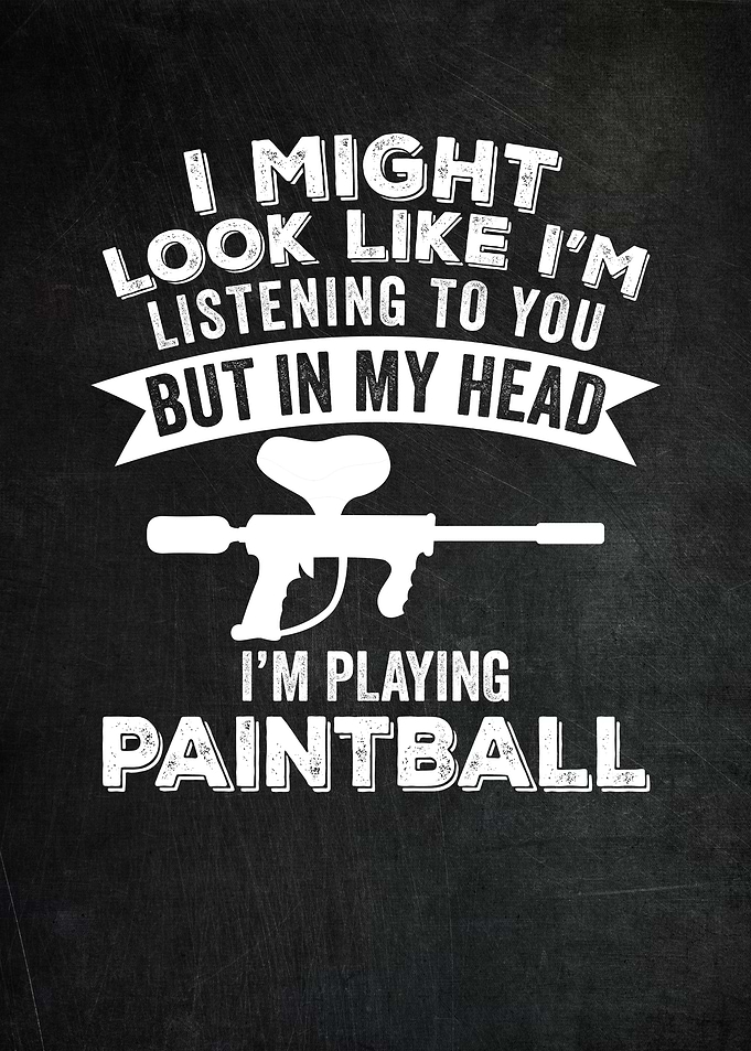 Paintballer Funny Gift