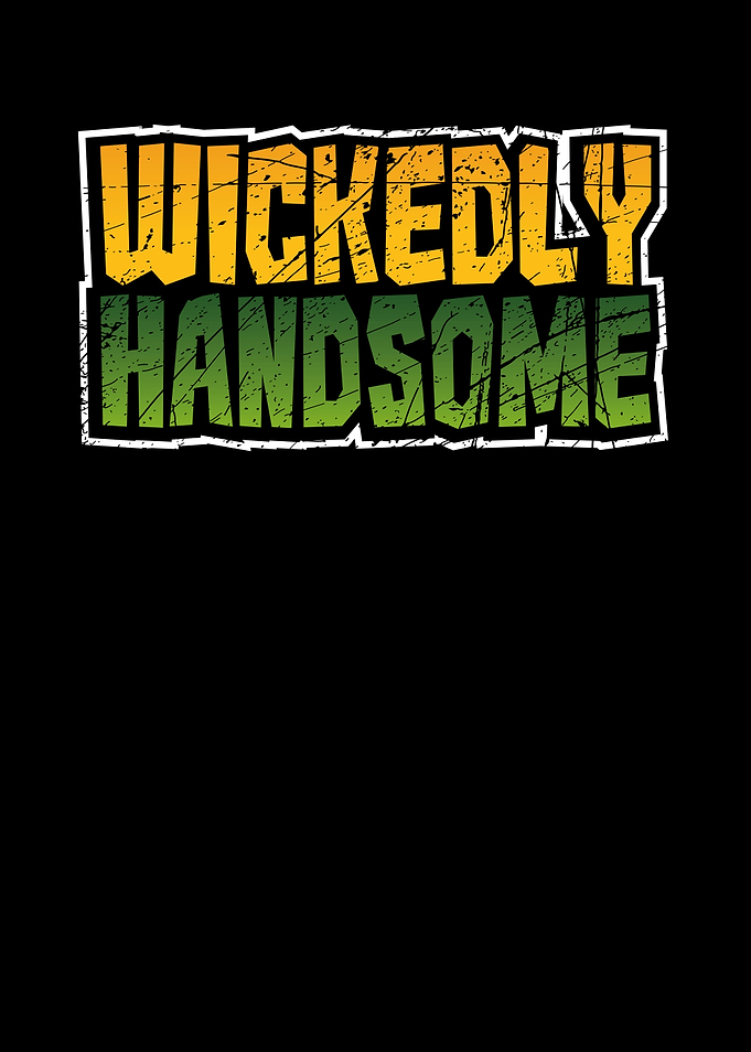 Wickedly handsome