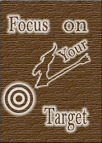 Focus on your target