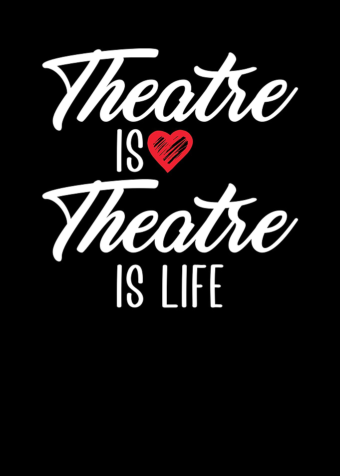 Theatre is love