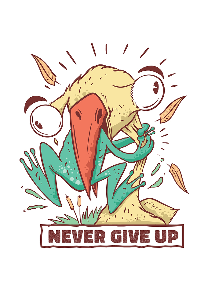 Never give up Frog