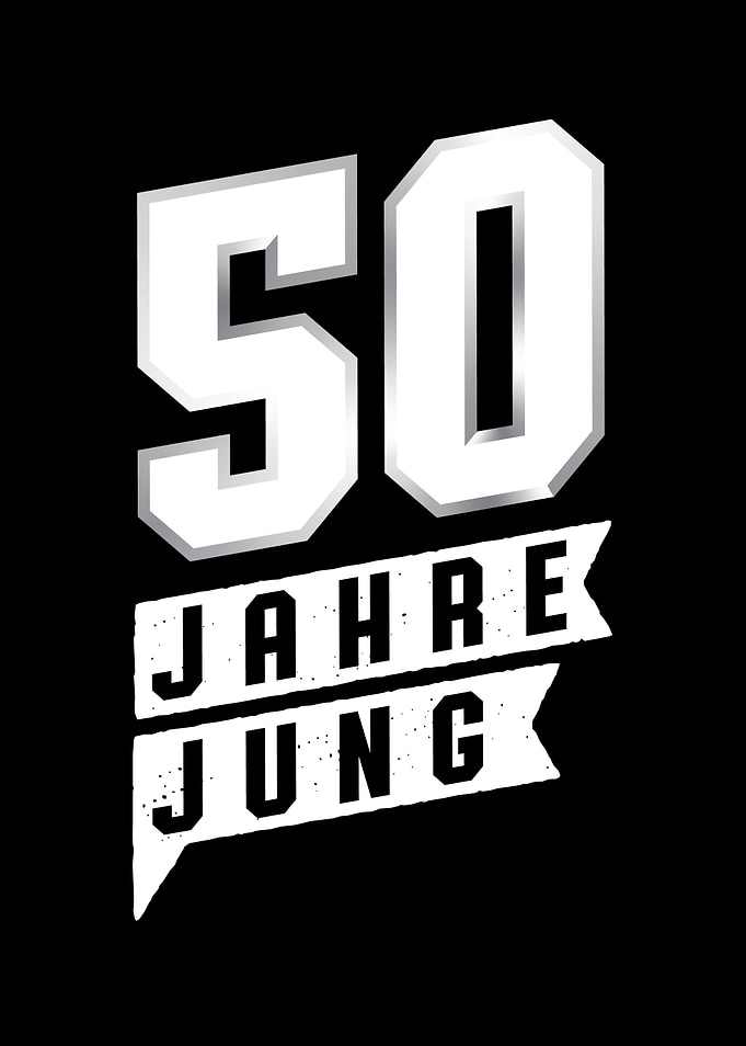 50 Years Young 50th