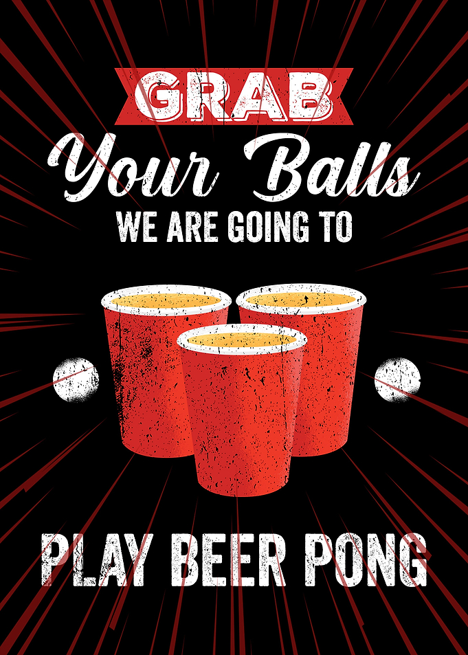 Beer Pong Funny Gift