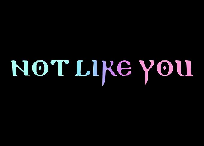 Not Like You Yami Kawaii