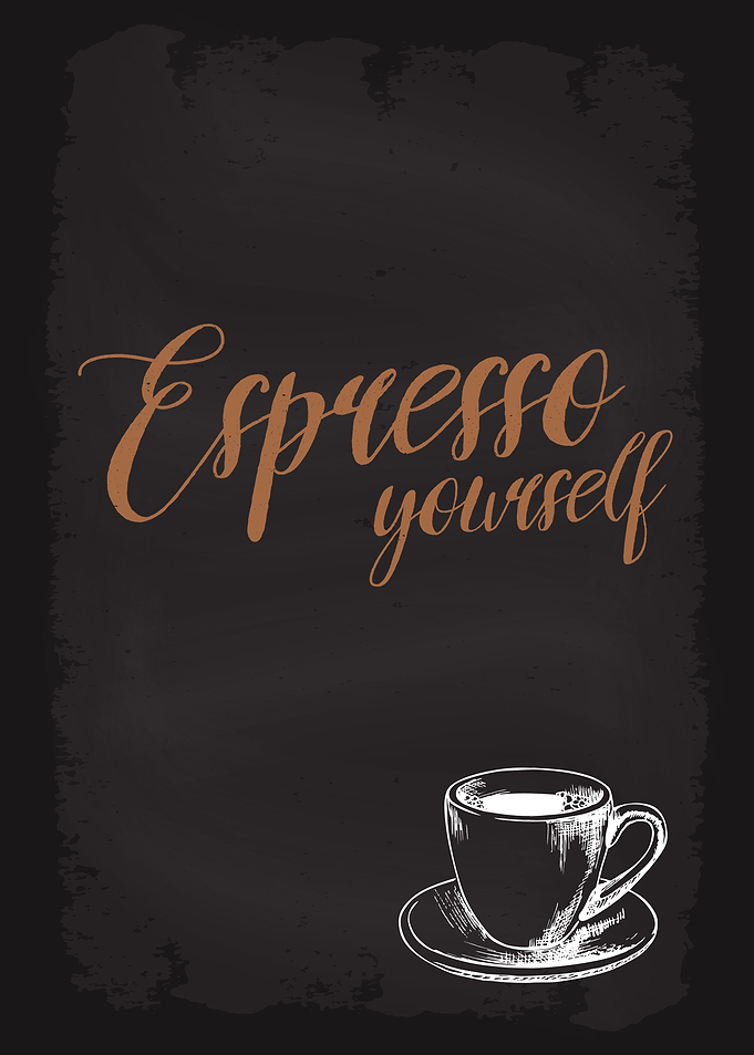 Espresso Yourself