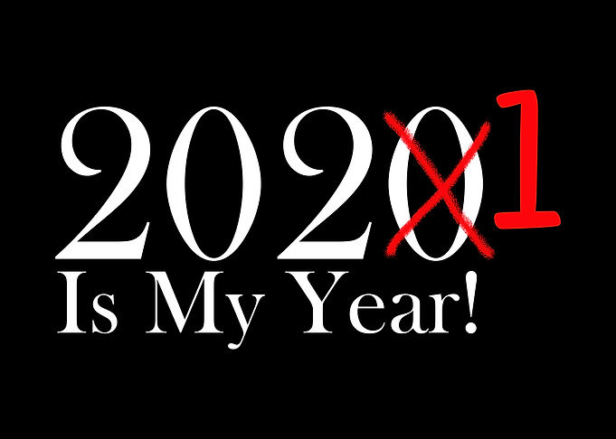 2020 Is My Year X 2021