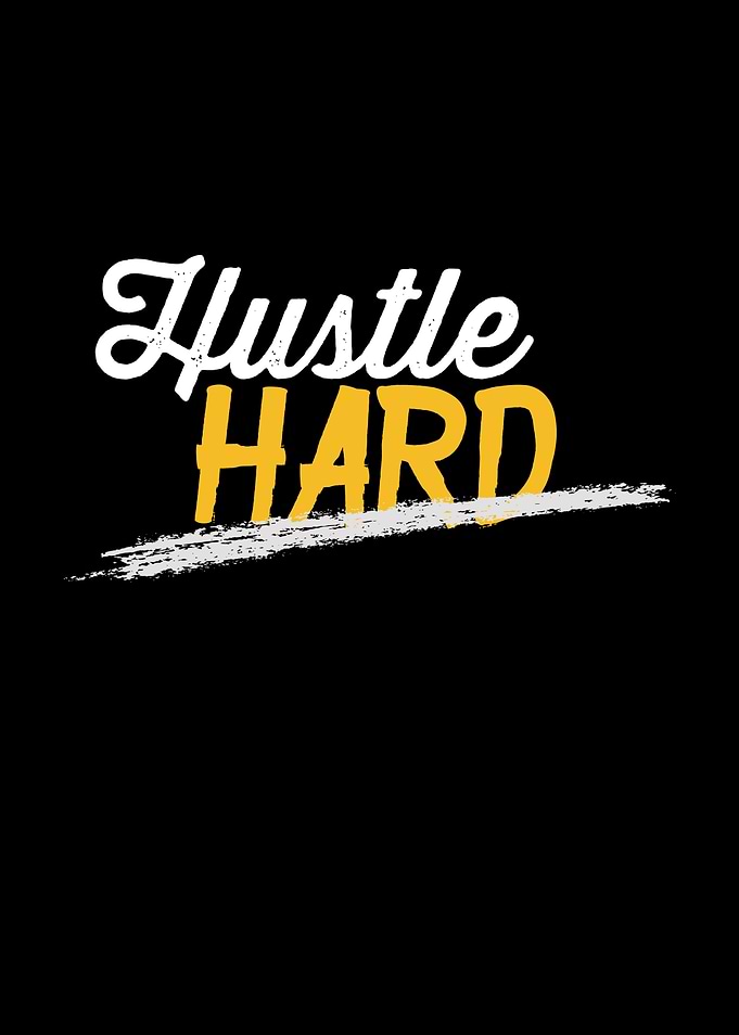Hustle Hard