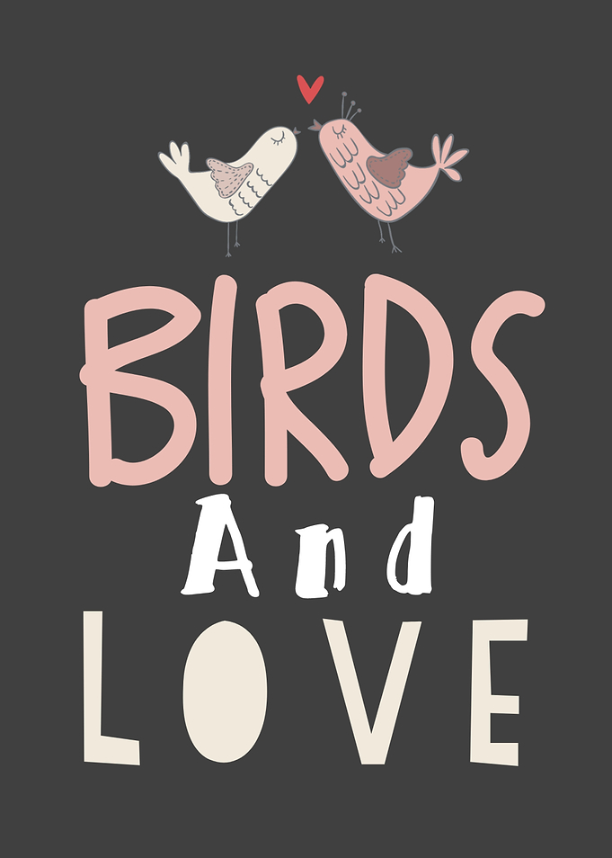 I Love Birds