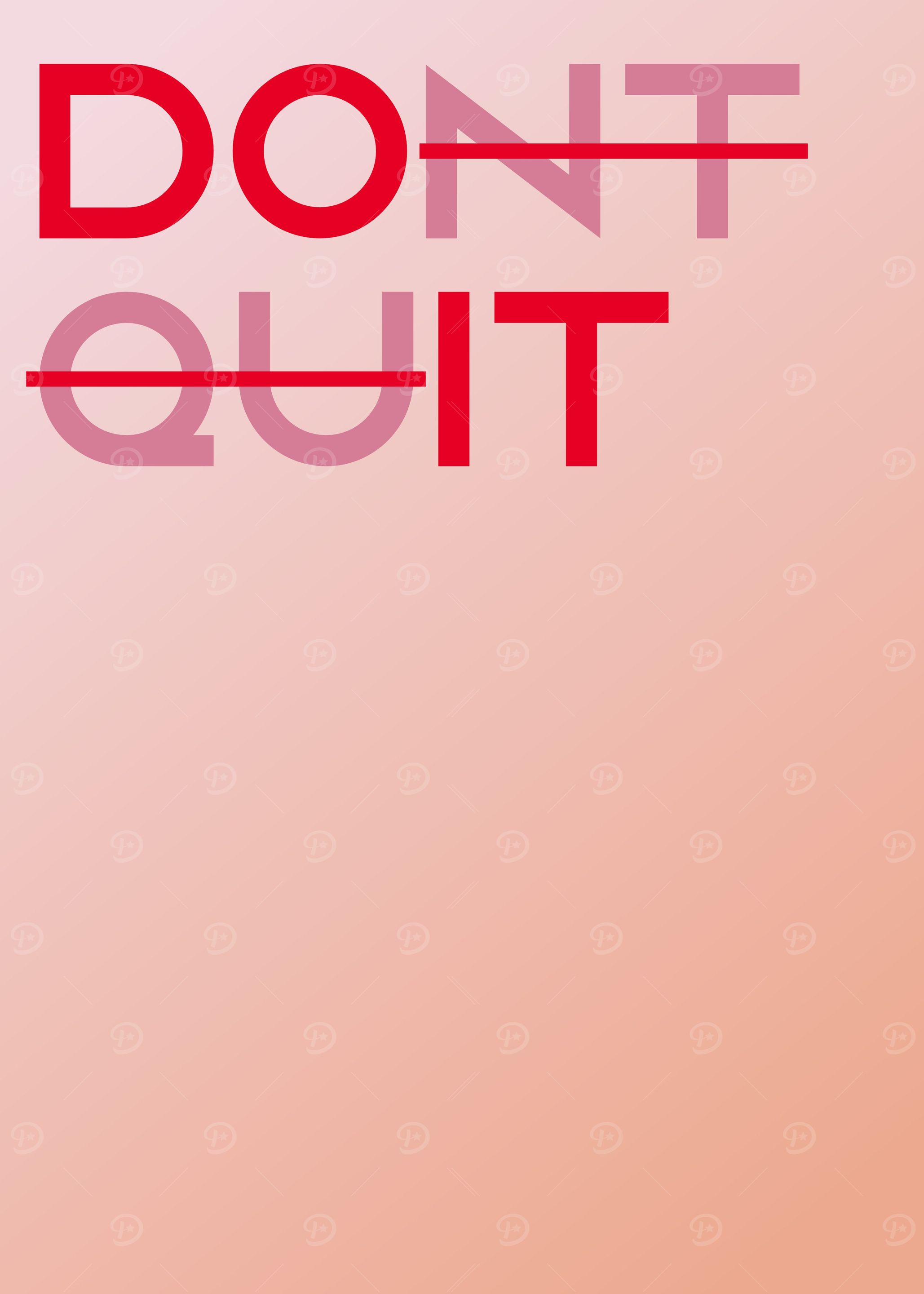 Dont Quit