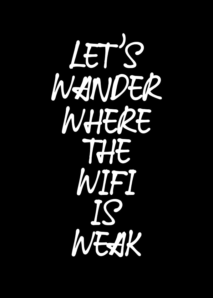lets wander where the wifi